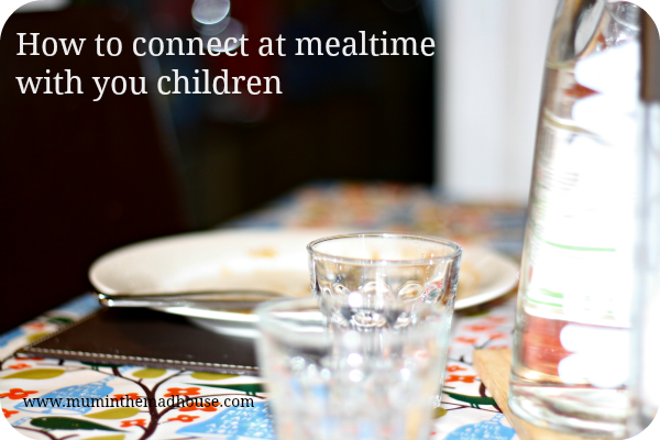 connect at mealtimes