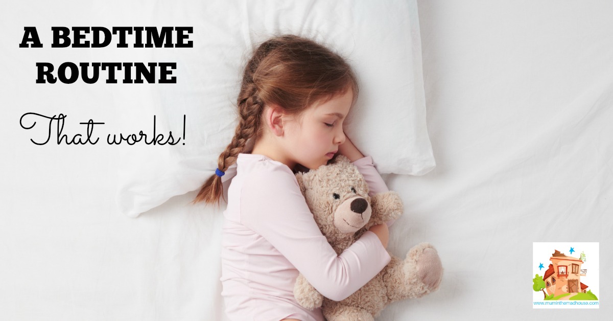 Tips For A Good Bedtime Routine Mum In The Madhouse