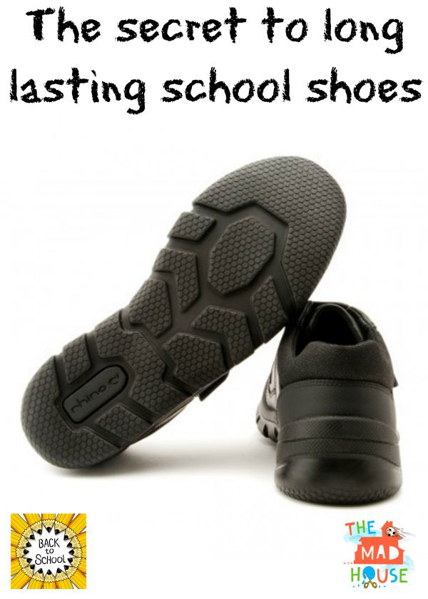 the secret to long lasting school schoes