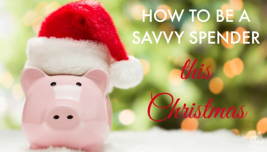 Hoe to be a savvy spender this christmas