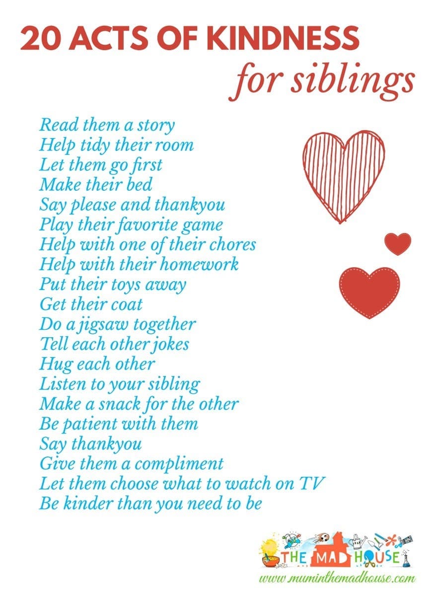 20 acts of kindness for siblings - A fab free printable to encourage siblings to live in harmony and reduce sibling rivalry. 