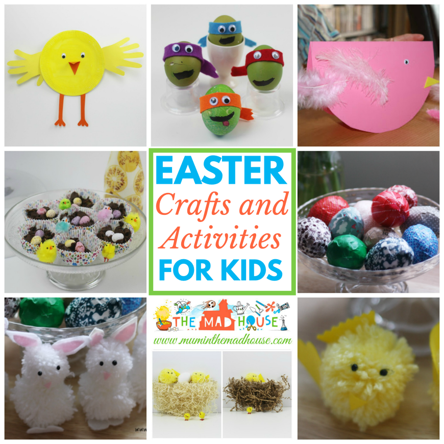 Easter Crafts, Activities and Food for Kids