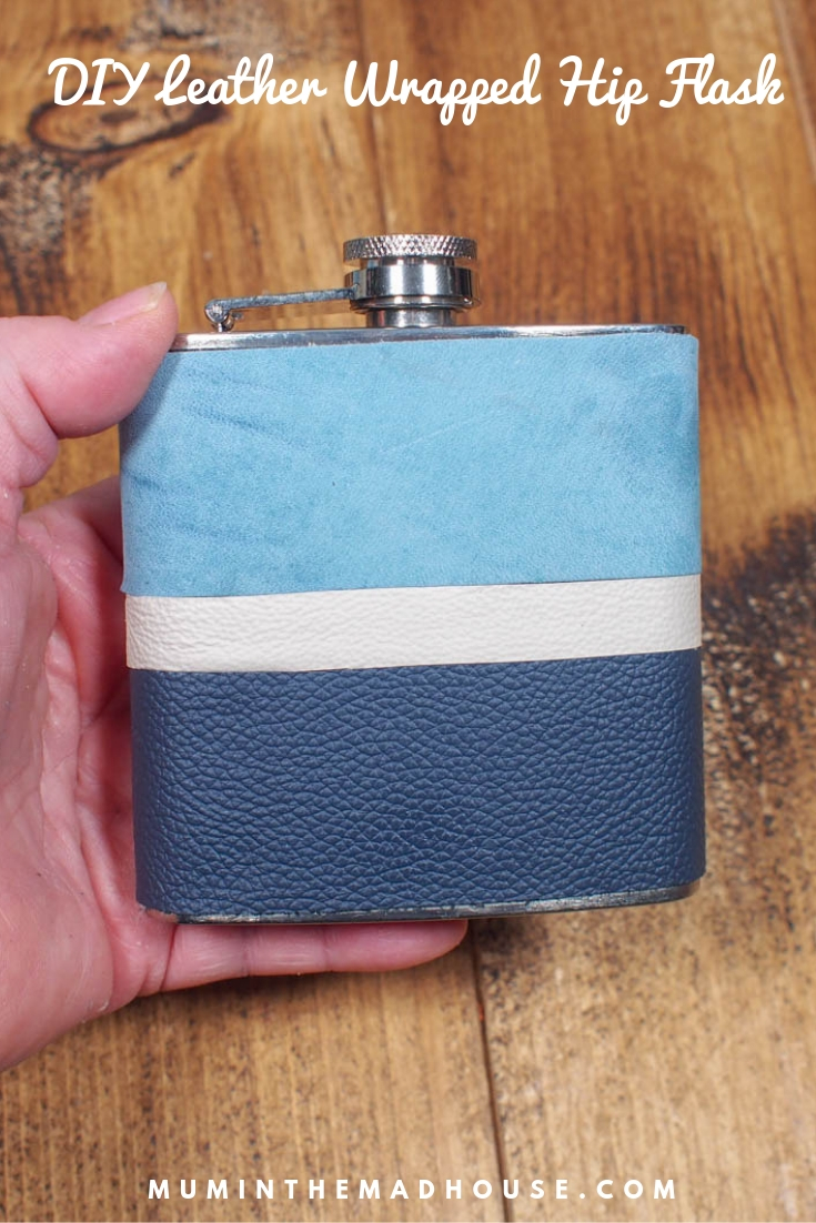 DIY Leather Wrapped Hip Flask - A fabulous homemade customised gift