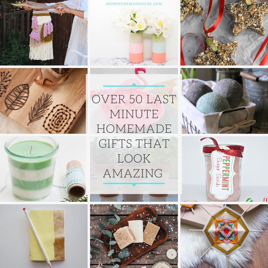Over 50 Last-minute homemade gifts for Christmas