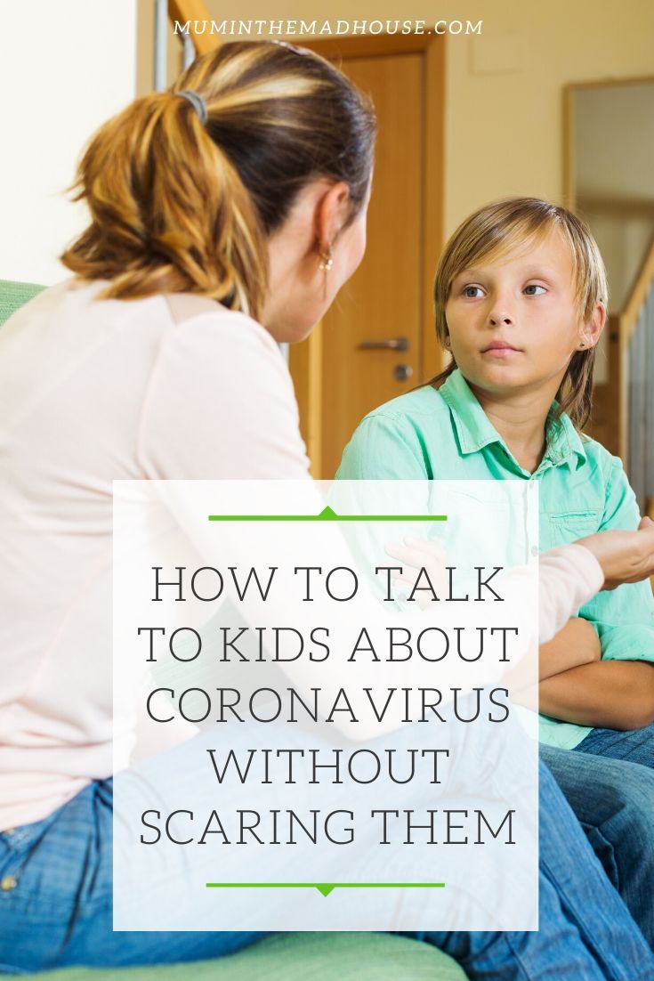 How to talk to kids about Coronavirus without scaring them. How to share information about Covid19 global pandemic and reassure children.