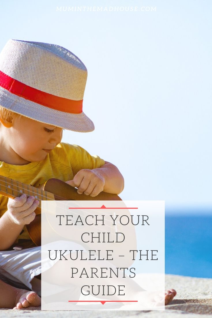 The parents guide to teaching your child ukulele - our tip tips on how to teach your child to play a musical instrument and why the ukulele is a fab choice.