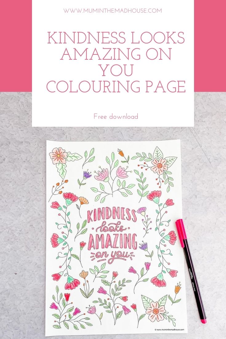Kindness Looks Amazing on You - Adult Colouring Page