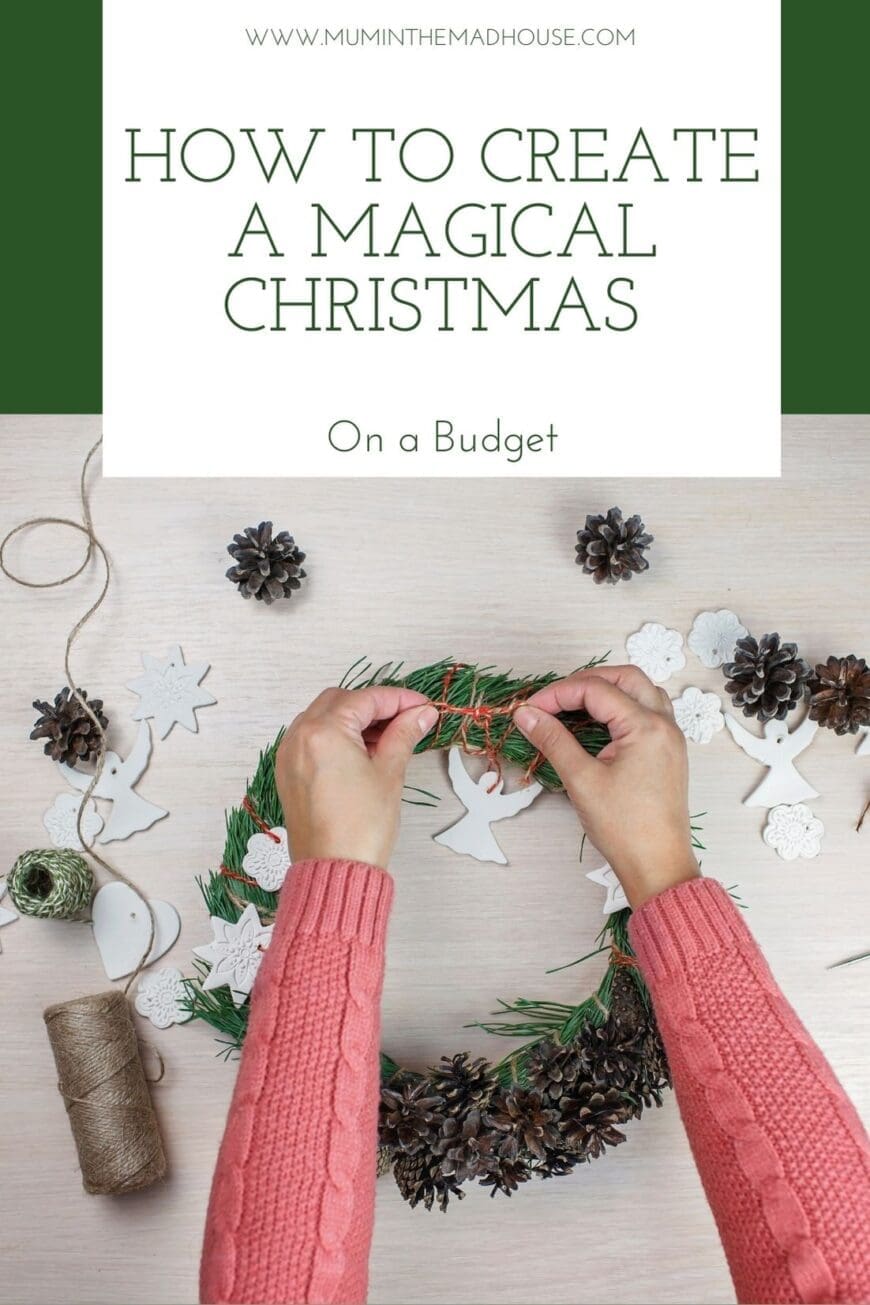Rest assured, there are plenty of ways to have a magical Christmas on a budget, and the number one rule is to simply approach it with a creative mindset. 