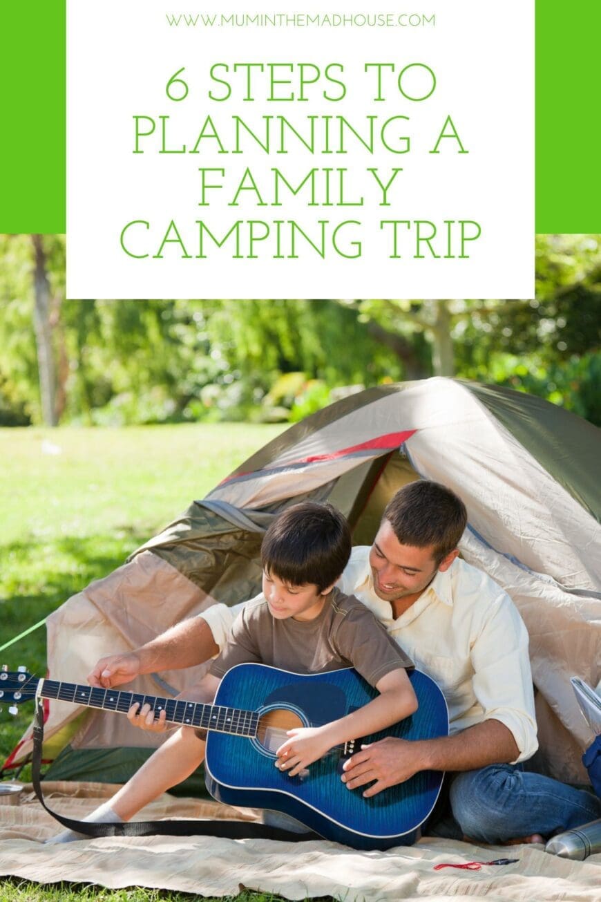 6 Steps to Planning a Family Camping Trip