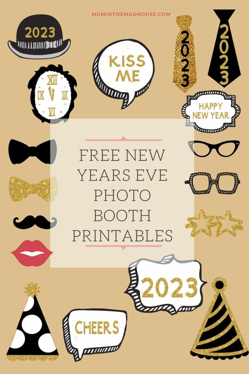 Free Printable New Years Eve Party Photo Booth Props - Mum In The Madhouse