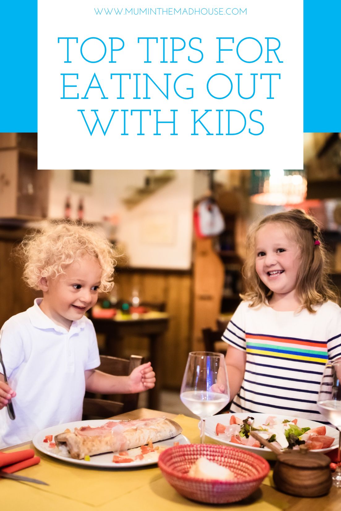 It's not uncommon to live in fear of taking young kids out to eat. I can be a disaster. Here are our top tips for eating out with kids.