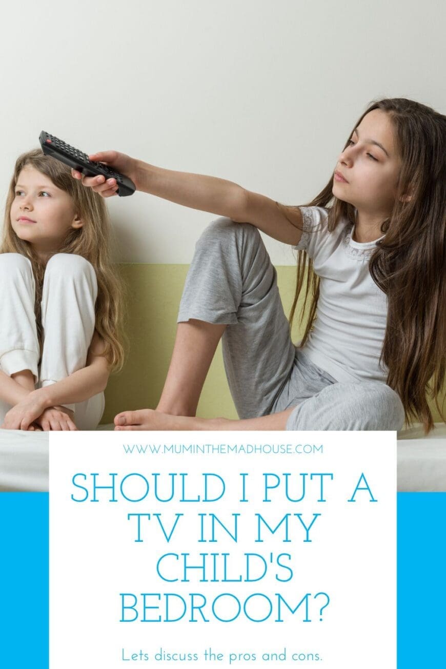 Should I put a TV in my Child's Bedroom? We discuss the pros and cons and then way that you can compromise and at what age is appropriate.