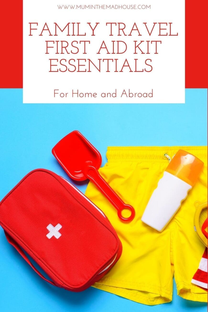 Make sure you have all the essentials for a family travel first aid kit for travel abroad or domestically? Make sure you are prepared - a first aid kit can be a lifesaver