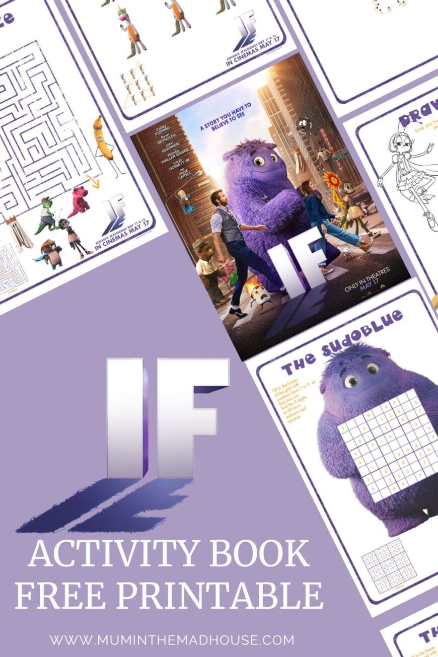 We have a fabulous IF Movie activity pack for you to download and print for free.  If you haven't heard of IF yes, you soon will.  IF stands for Imaginary Friend and is about a girl named Bea who discovers that she can see everyone’s imaginary friends (or IF's)! 